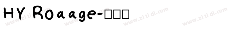 HY Roaage字体转换